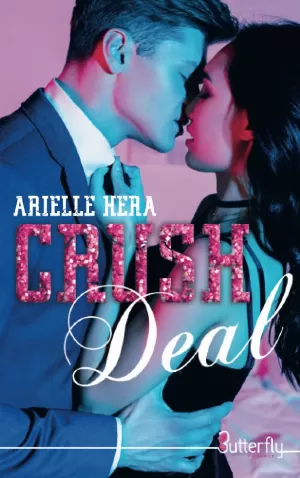Arielle Héra – Crush deal